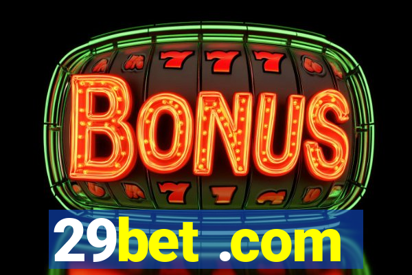 29bet .com